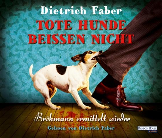 Cover-Bild Tote Hunde beißen nicht