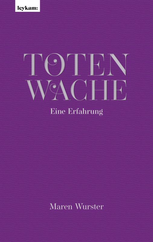 Cover-Bild Totenwache – Eine Erfahrung