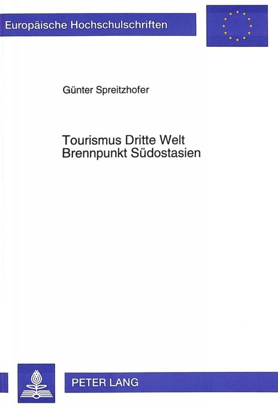 Cover-Bild Tourismus Dritte Welt- Brennpunkt Südostasien