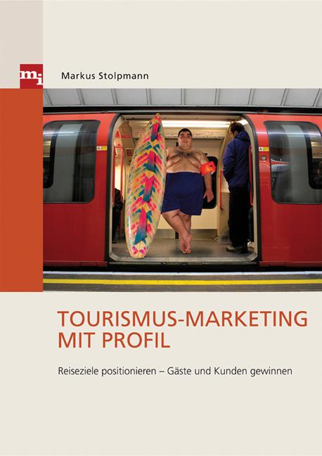 Cover-Bild Tourismus-Marketing mit Profil