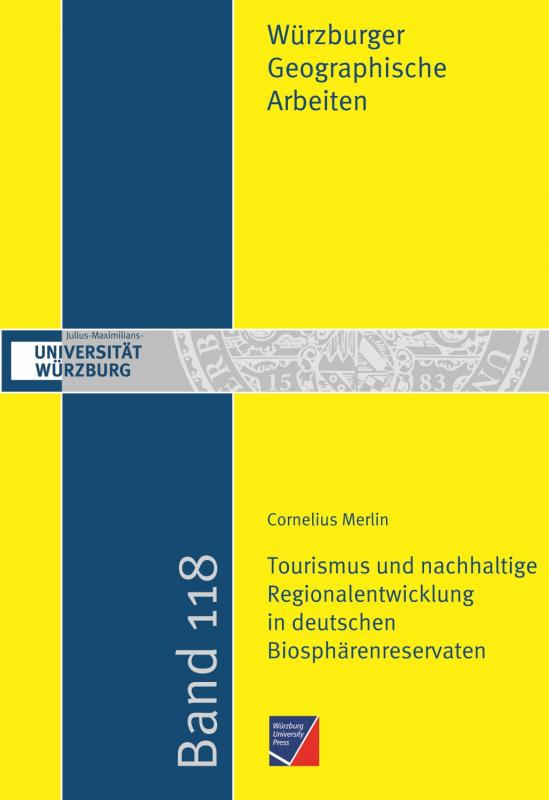 Cover-Bild Tourismus und nachhaltige Regionalentwicklung in deutschen Biosphärenreservaten