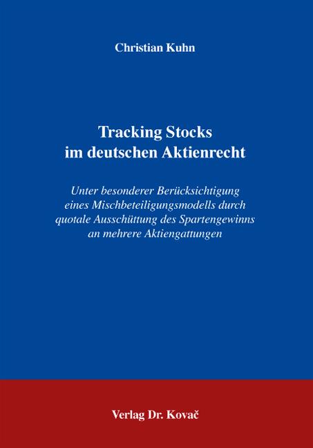 Cover-Bild Tracking Stocks im deutschen Aktienrecht