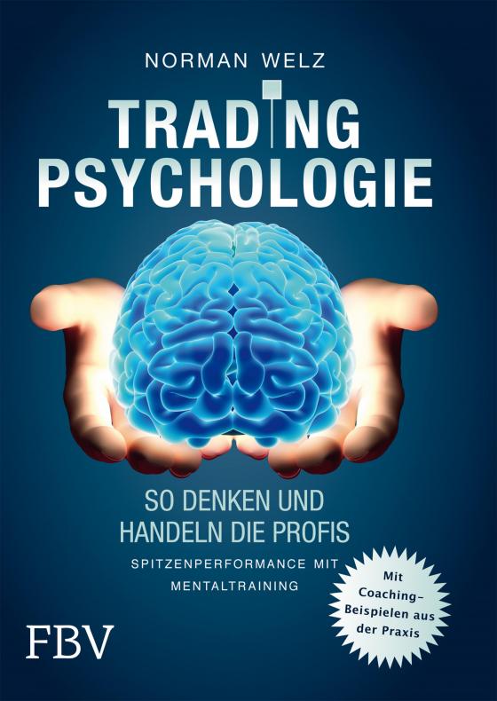 Cover-Bild Tradingpsychologie - So denken und handeln die Profis