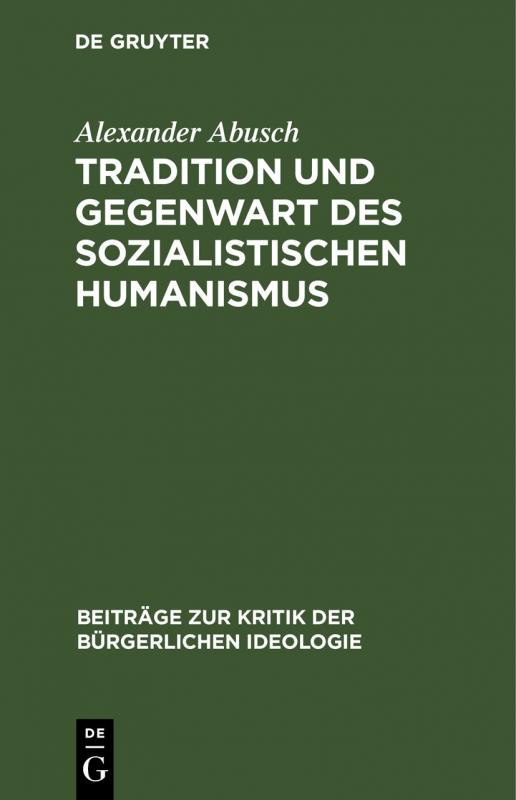 Cover-Bild Tradition und Gegenwart des sozialistischen Humanismus
