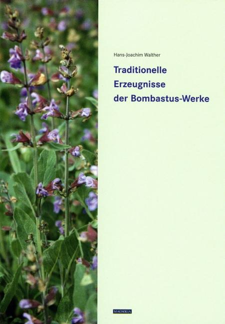 Cover-Bild Traditionelle Erzeugnisse der Bombastus-Werke