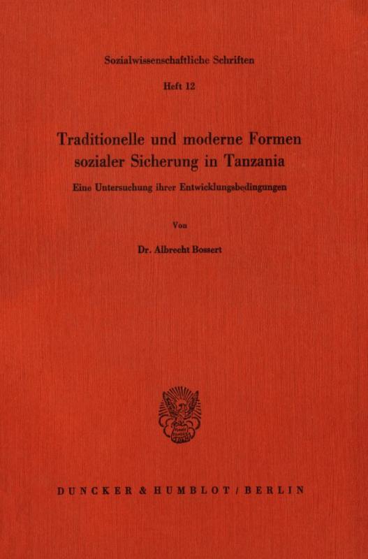 Cover-Bild Traditionelle und moderne Formen sozialer Sicherung in Tanzania.