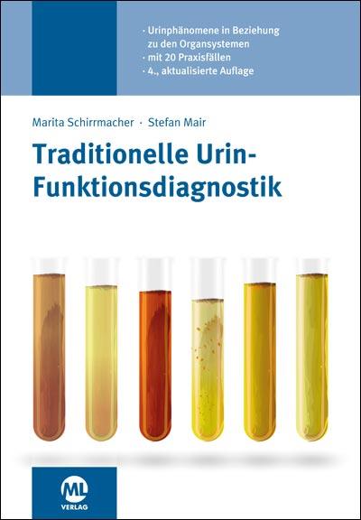 Cover-Bild Traditionelle Urin-Funktionsdiagnostik