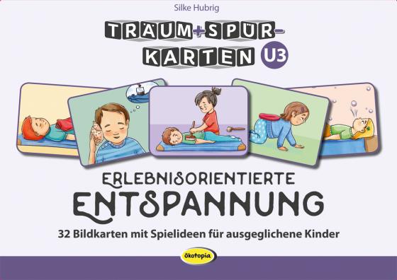 Cover-Bild Träum+Spür-Karten U3: Erlebnisorientierte Entspannung