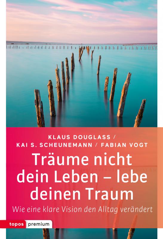 Cover-Bild Träume nicht dein Leben – lebe deinen Traum