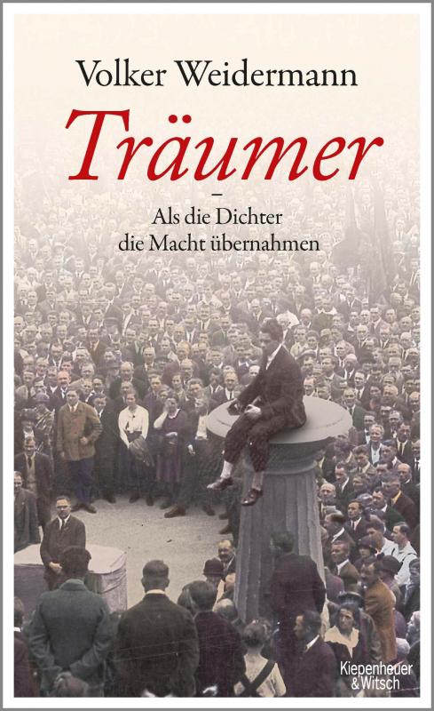 Cover-Bild Träumer - Als die Dichter die Macht übernahmen