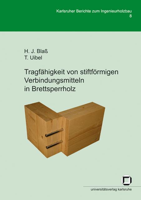 Cover-Bild Tragfähigkeit von stiftförmigen Verbindungsmitteln in Brettsperrholz