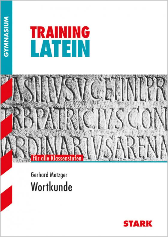 Cover-Bild Training Gymnasium - Latein Wortkunde