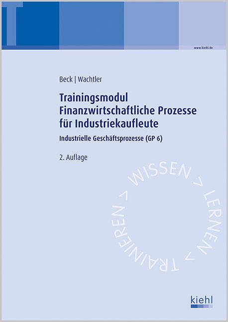 Cover-Bild Trainingsmodul Finanzwirtschaftliche Prozesse für Industriekaufleute