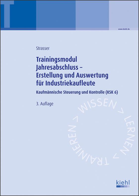 Cover-Bild Trainingsmodul Jahresabschluss - Erstellung und Auswertung für Industriekaufleute