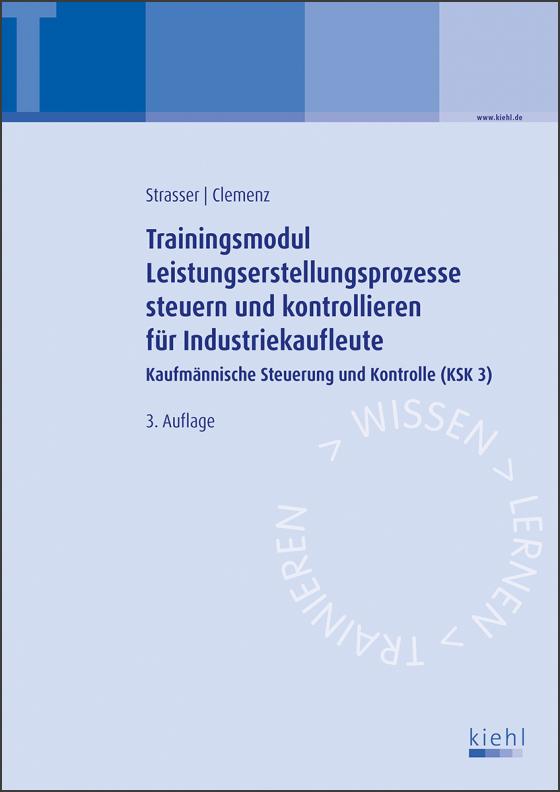 Cover-Bild Trainingsmodul Leistungserstellungsprozesse steuern und kontrollieren für Industriekaufleute