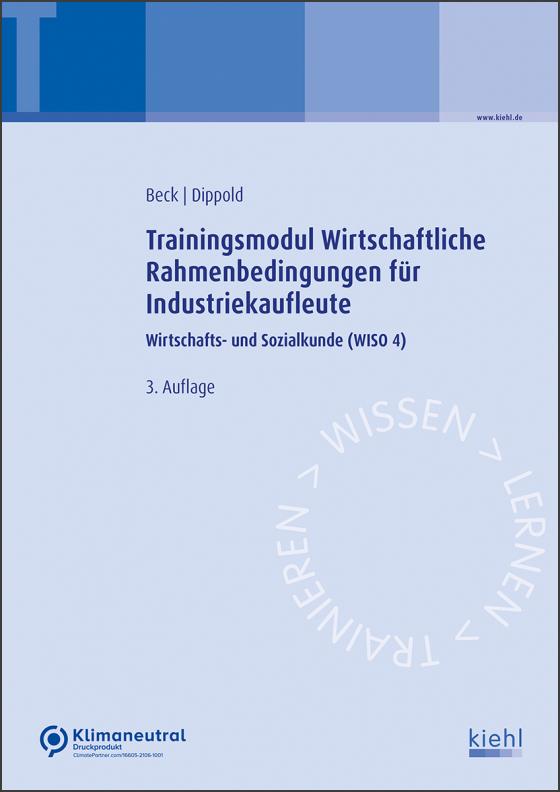 Cover-Bild Trainingsmodul Wirtschaftliche Rahmenbedingungen für Industriekaufleute