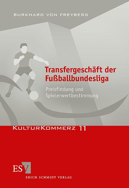 Cover-Bild Transfergeschäft der Fußballbundesliga