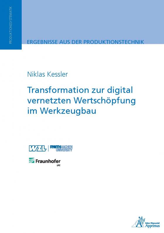 Cover-Bild Transformation zur digital vernetzten Wertschöpfung im Werkzeugbau