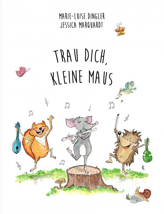 Cover-Bild Trau dich, kleine Maus!