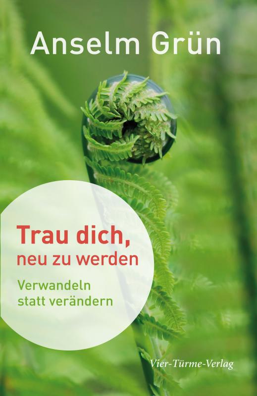 Cover-Bild Trau dich, neu zu werden