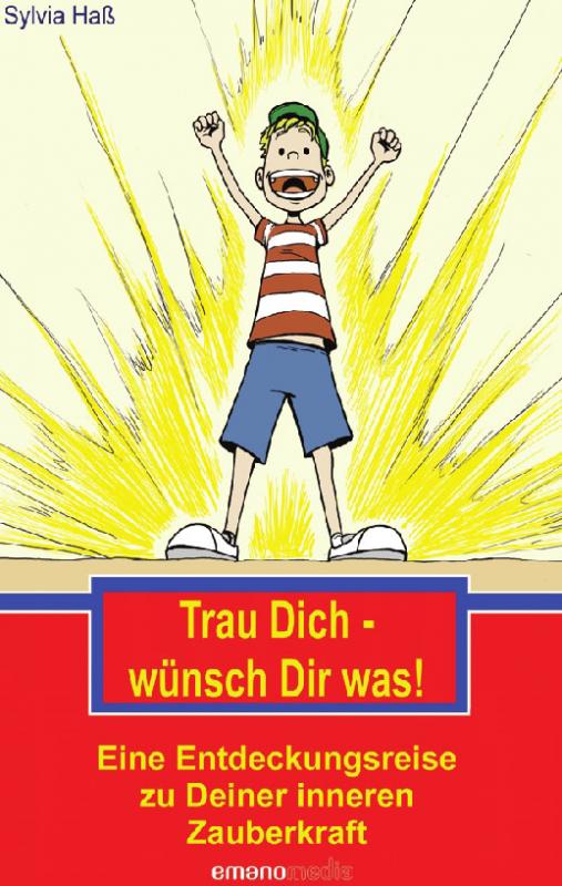 Cover-Bild Trau Dich - wünsch Dir was!