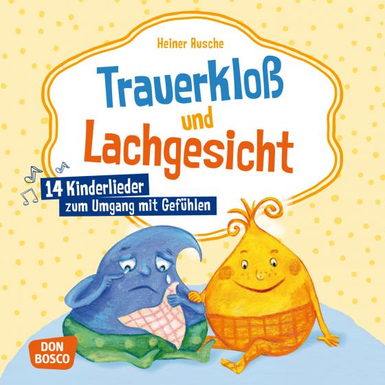 Cover-Bild Trauerkloß und Lachgesicht