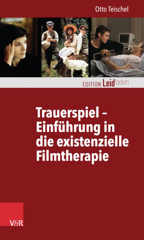 Cover-Bild Trauerspiel – Einführung in die existenzielle Filmtherapie