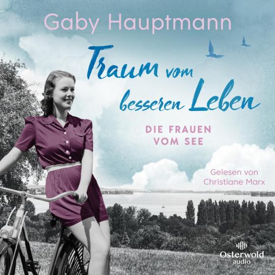 Cover-Bild Traum vom besseren Leben (Die Frauen vom See 2)