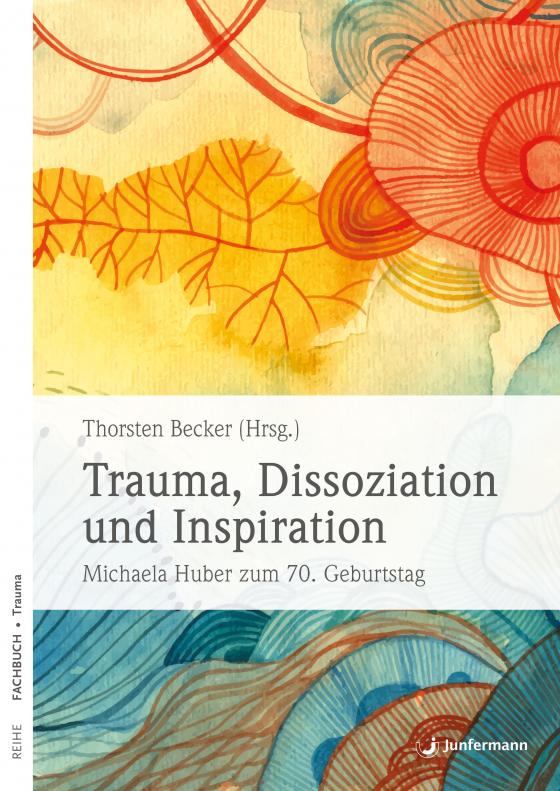 Cover-Bild Trauma, Dissoziation und Inspiration