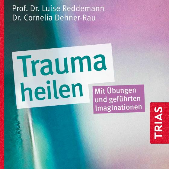 Cover-Bild Trauma heilen (Hörbuch)