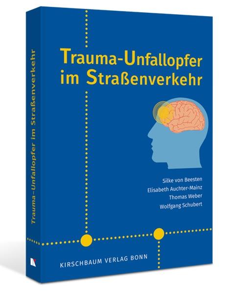 Cover-Bild Trauma-Unfallopfer im Straßenverkehr