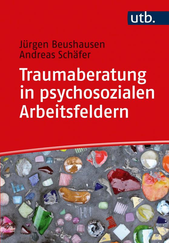 Cover-Bild Traumaberatung in psychosozialen Arbeitsfeldern