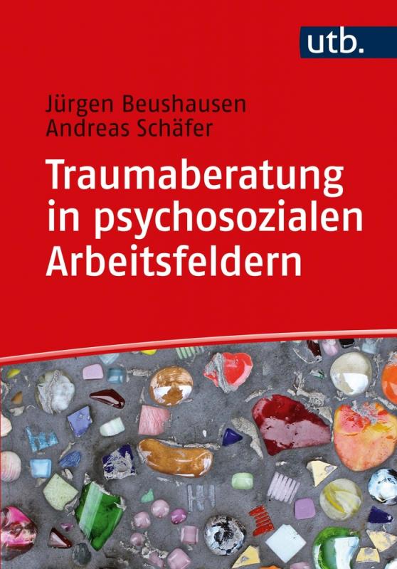 Cover-Bild Traumaberatung in psychosozialen Arbeitsfeldern