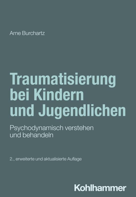 Cover-Bild Traumatisierung bei Kindern und Jugendlichen