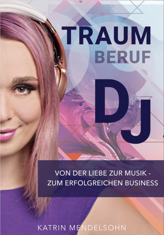 Cover-Bild Traumberuf: DJ