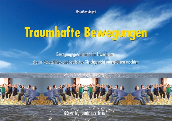 Cover-Bild Traumhafte Bewegungen