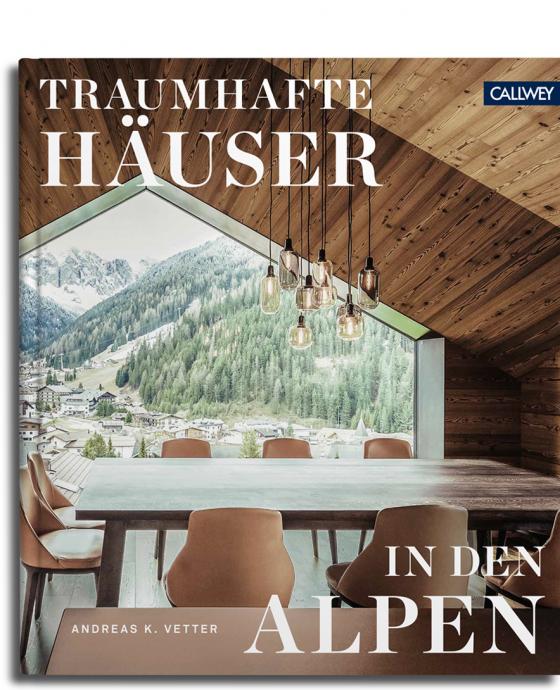 Cover-Bild Traumhafte Häuser in den Alpen