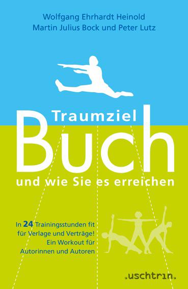 Cover-Bild Traumziel Buch – und wie Sie es erreichen