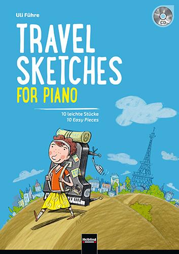 Cover-Bild Travel Sketches For Piano (inkl. Audio-CD)