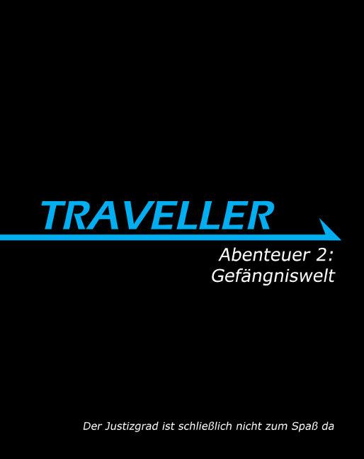 Cover-Bild Traveller Abenteuer 2: Gefängniswelt