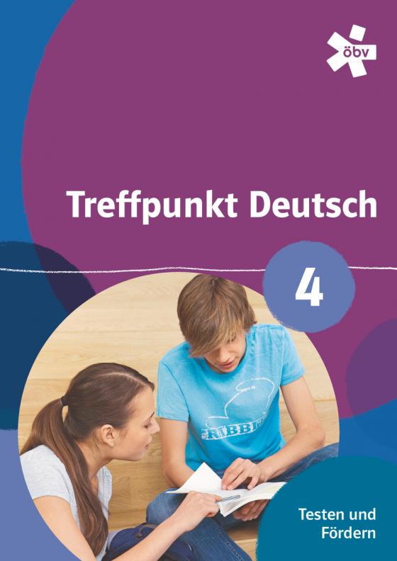 Cover-Bild Treffpunkt Deutsch 4. Testen und Fördern, Arbeitsheft