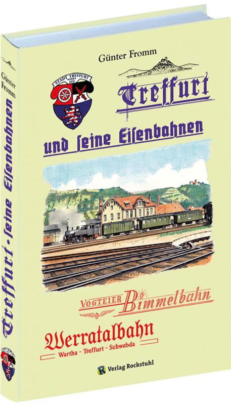 Cover-Bild Treffurt und seine Eisenbahnen