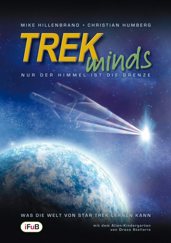 Cover-Bild TREKminds - Nur der Himmel ist die Grenze