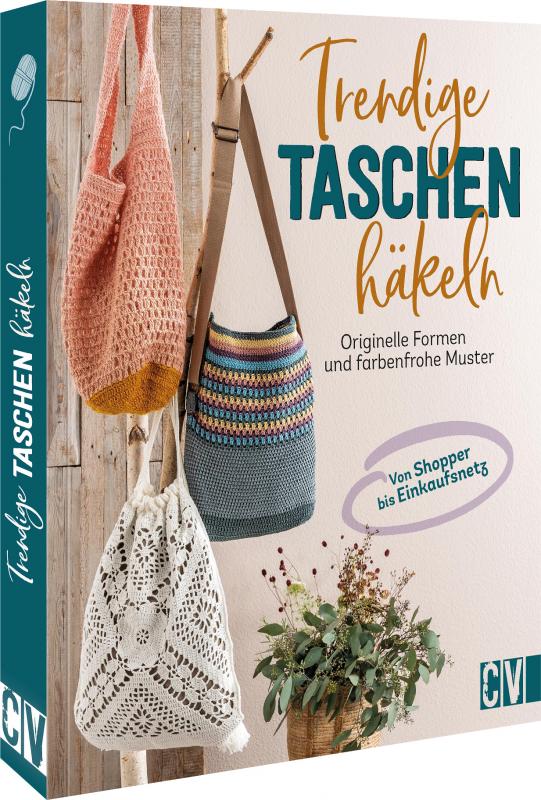 Cover-Bild Trendige Taschen häkeln