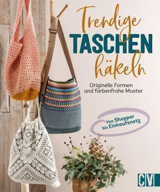 Cover-Bild Trendige Taschen häkeln