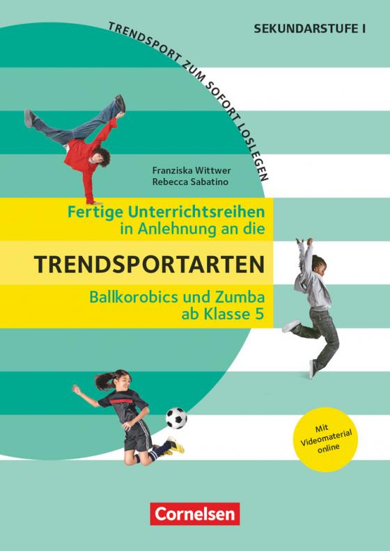 Cover-Bild Trendsport zum sofort Loslegen - Fertige Unterrichtsreihen - ab Klasse 5