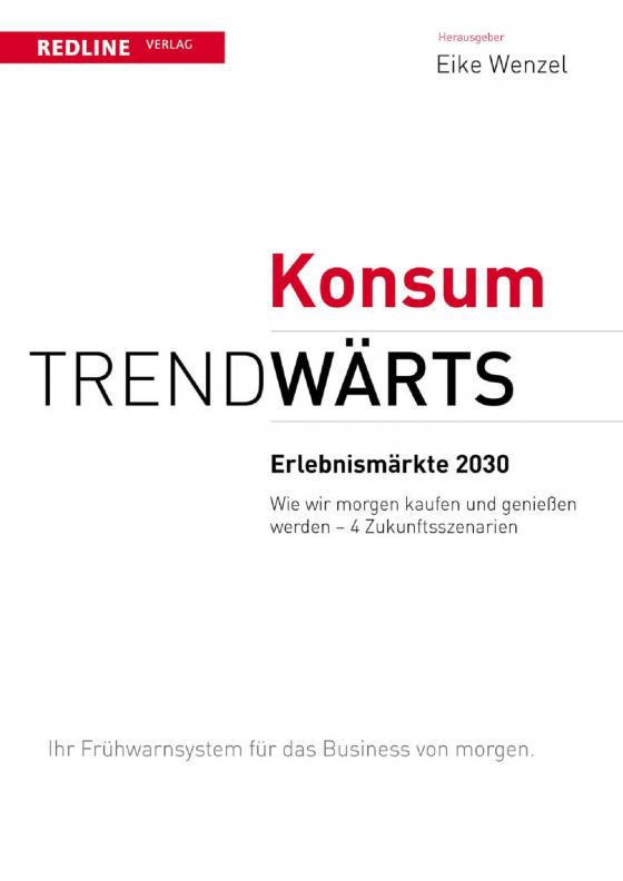 Cover-Bild Trendwärts: Erlebnismärkte 2030