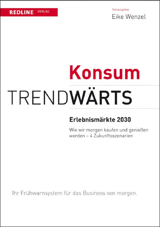 Cover-Bild Trendwärts: Erlebnismärkte 2030