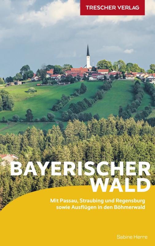 Cover-Bild TRESCHER Reiseführer Bayerischer Wald