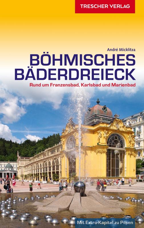 Cover-Bild TRESCHER Reiseführer Böhmisches Bäderdreieck